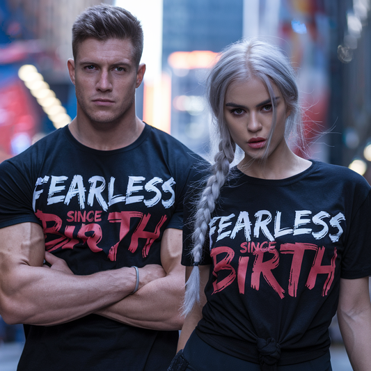 FEARLESS SINCE BIRTH - BLACK T-SHIRT